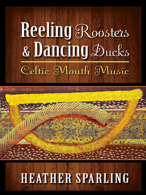 cover image of Reeling Roosters & Dancing Ducks
